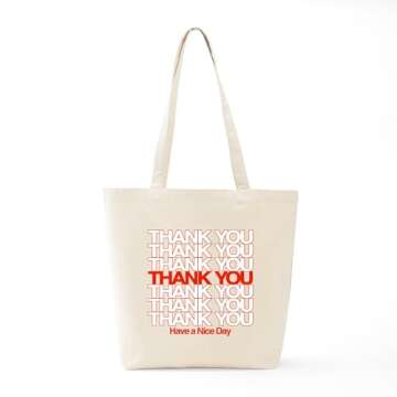 CafePress Thank You Have A Nice Day Tote Bag Reusable Natural Beige Canvas Shopping Bag