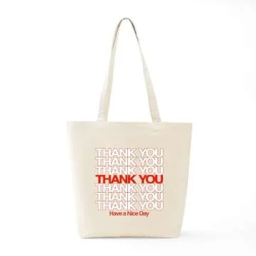 CafePress Thank You Have A Nice Day Tote Bag Reusable Natural Beige Canvas Shopping Bag