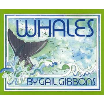 Whales - An Engaging Exploration of Marine Giants for Children