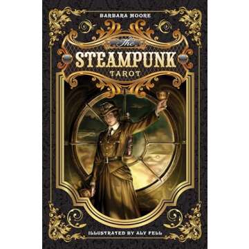 The Steampunk Tarot (Steampunk Tarot, 1)