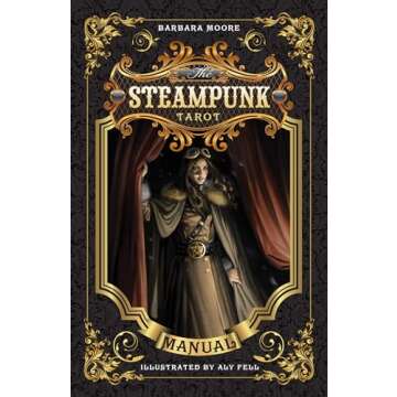 The Steampunk Tarot (Steampunk Tarot, 1)
