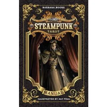 The Steampunk Tarot (Steampunk Tarot, 1)