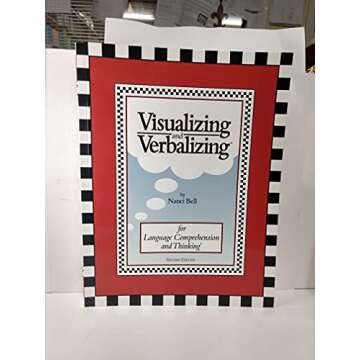 Visualizing and Verbalizing: Unlock Language Comprehension and Thinking