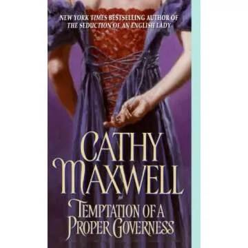 Temptation of a Proper Governess by Cathy Maxwell - A Thrilling Romance