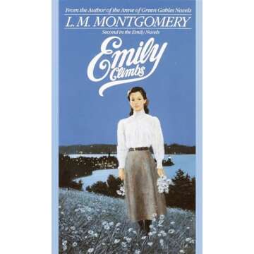 Emily Climbs (Emily Novels)