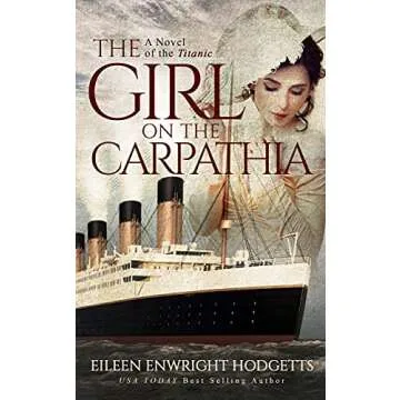The Girl on the Carpathia: A Novel of the Titanic (with bonus video)