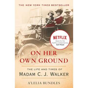 On Her Own Ground: The Life and Times of Madam C.J. Walker (Lisa Drew Books (Paperback))