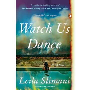 Watch Us Dance: A Novel