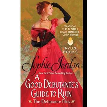 A Good Debutante's Guide to Ruin: The Debutante Files