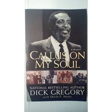 Callus On My Soul: A Memoir - A Journey of Resilience and Growth