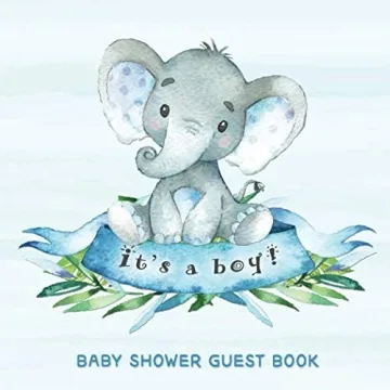 Baby Shower Guest Book: It's a Boy - Adorable Elephant Theme with Bonus Gift Tracker | Perfect for B...