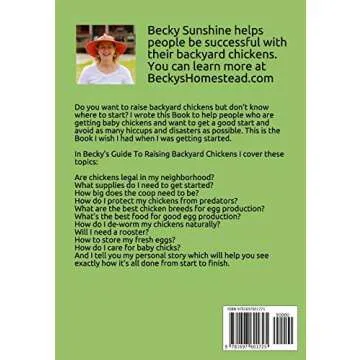 Becky's Guide To Raising Backyard Chickens - Your Essential Manual