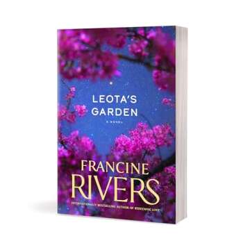 Leota's Garden: A Novel (A Contemporary Christian Fiction Story of Grace, Reconciliation, and Second Chances)