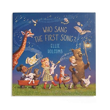 Who Sang the First Song? by Ellie Holcomb - A Joyful Journey