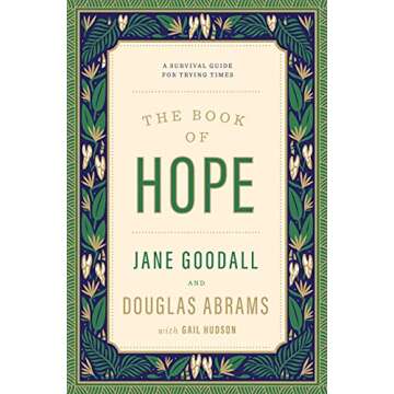 The Book of Hope: A Survival Guide for Trying Times (Global Icons Series)
