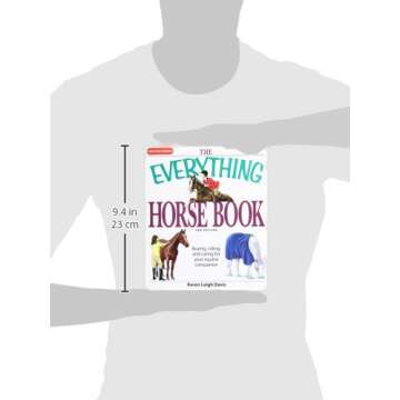 The Everything Horse Book: Buying, riding, and caring for your equine companion