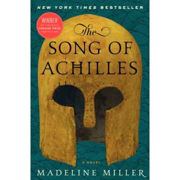 The Song of Achilles: A Novel