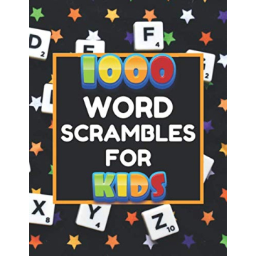 Fun Word Scrambles for Kids - Over 1000 Jumbled Words