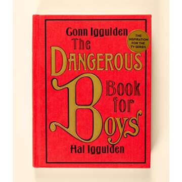 The Dangerous Book for Boys