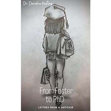 From Foster to PhD: Letters from a Suitcase