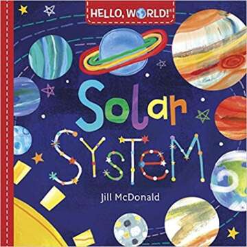 [By Jill McDonald] Hello, World! Solar System-[Board book] Best Selling book for |Children's Astrono...