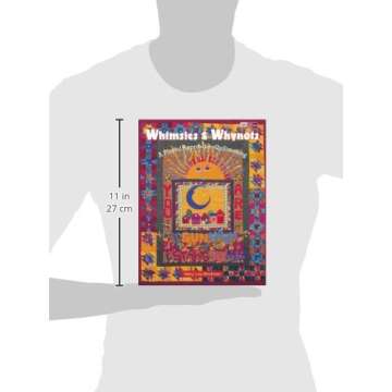 Whimsies & Whynots: A Playful Approach to Quiltmaking