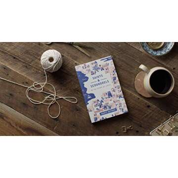 Saints and Scoundrels in the Story of Jesus