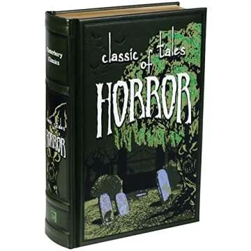 Classic Tales of Horror - Leather-bound Collection for Aficionados of the Macabre