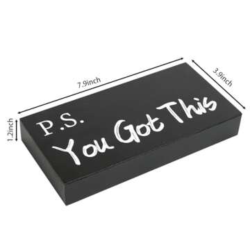 Ps You Got This Sign, Black Office Decor, Motivational Desk Decor, Encouragement Gifts for Women Men, Office Gift for Colleague Boss, Cute Aesthetic Cubicle Shelf Decor