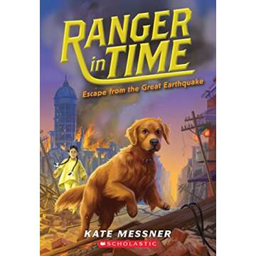 Escape from the Great Earthquake (Ranger in Time #6) (6)