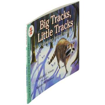 Big Tracks, Little Tracks: Following Animal Prints (Let's-Read-and-Find-Out Science, Stage 1)