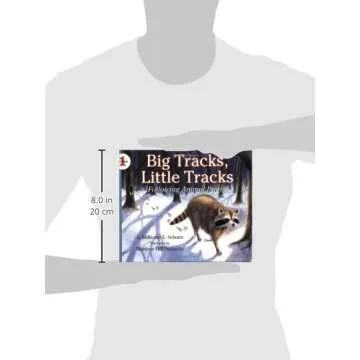 Big Tracks, Little Tracks: Following Animal Prints (Let's-Read-and-Find-Out Science, Stage 1)