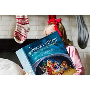 Jesus Calling Christmas Storybook for Kids 3 and Up