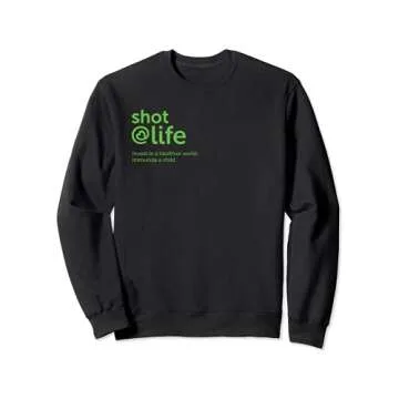 Shot@Life: Invest in a Healthier World. Immunize a Child. Sweatshirt