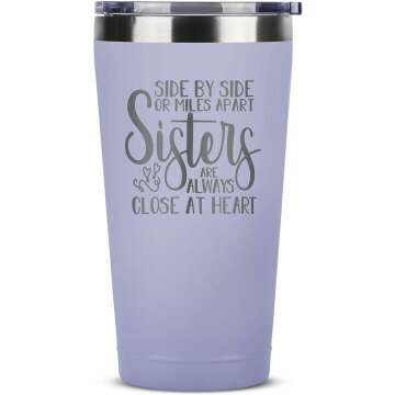 Unique Sister Gifts - Tumblers for Women 16 oz Lilac