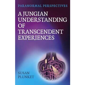 A Comprehensive Guide to Transcendent Experiences through Jungian Insights