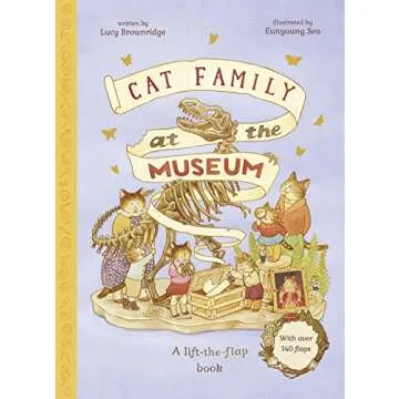 Cat Family at The Museum: A Lift-the-Flap Book with over 140 Flaps (The Cat Family)