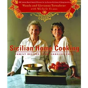 Sicilian Home Cooking: Family Recipes from Gangivecchio
