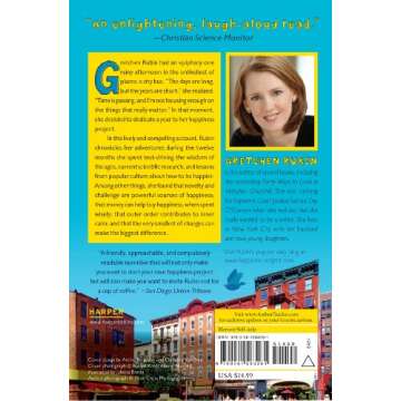 The Happiness Project: Or, Why I Spent a Year Trying to Sing in the Morning, Clean My Closets, Fight Right, Read Aristotle, and Generally Have More Fun
