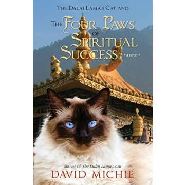 The Dalai Lama's Cat and The Four Paws of Spiritual Success (Dalai Lama's Cat Series)