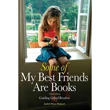 Some of My Best Friends Are Books: Guiding Gifted Readers (3rd Edition)