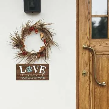 Love is a Four Legged Word Dog Lover Rustic Wooden Hanging Sign Decor, Front Door Wall Decor Sign Wood Plaque for Farmhouse Garden Home Porch Entryway, Pet Paw Hanging Wall Art Gift (1 pack)-09