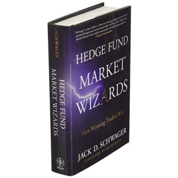 Hedge Fund Market Wizards: How Winning Traders Win
