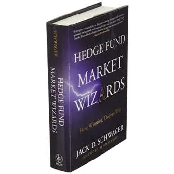 Hedge Fund Market Wizards: How Winning Traders Win