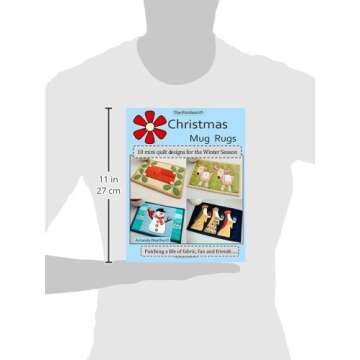 The Patchsmith's Christmas Mug Rugs: Unique Mini Quilt Designs