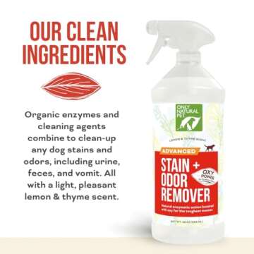 Only Natural Pet Advanced Dog Stain + Odor Remover with Oxy, All-Natural Professional Strength Enzymatic Cleaner - Pet Stain and Urine Odor Remover- 32 Fl Oz