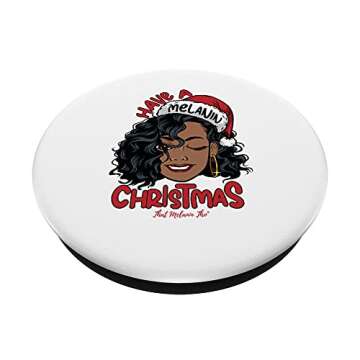 Have A Melanin Christmas Black Mrs. Claus Black Christmas PopSockets Swappable PopGrip