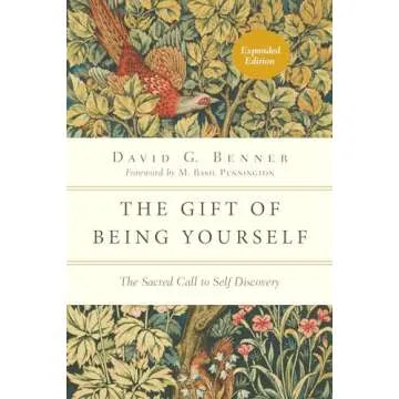 The Gift of Being Yourself: The Sacred Call to Self-Discovery (The Spiritual Journey)