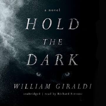 Hold the Dark: A Novel – A Gripping Thriller Unfolding in Alaska