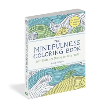 The Mindfulness Coloring Book for Relaxation and Creativity